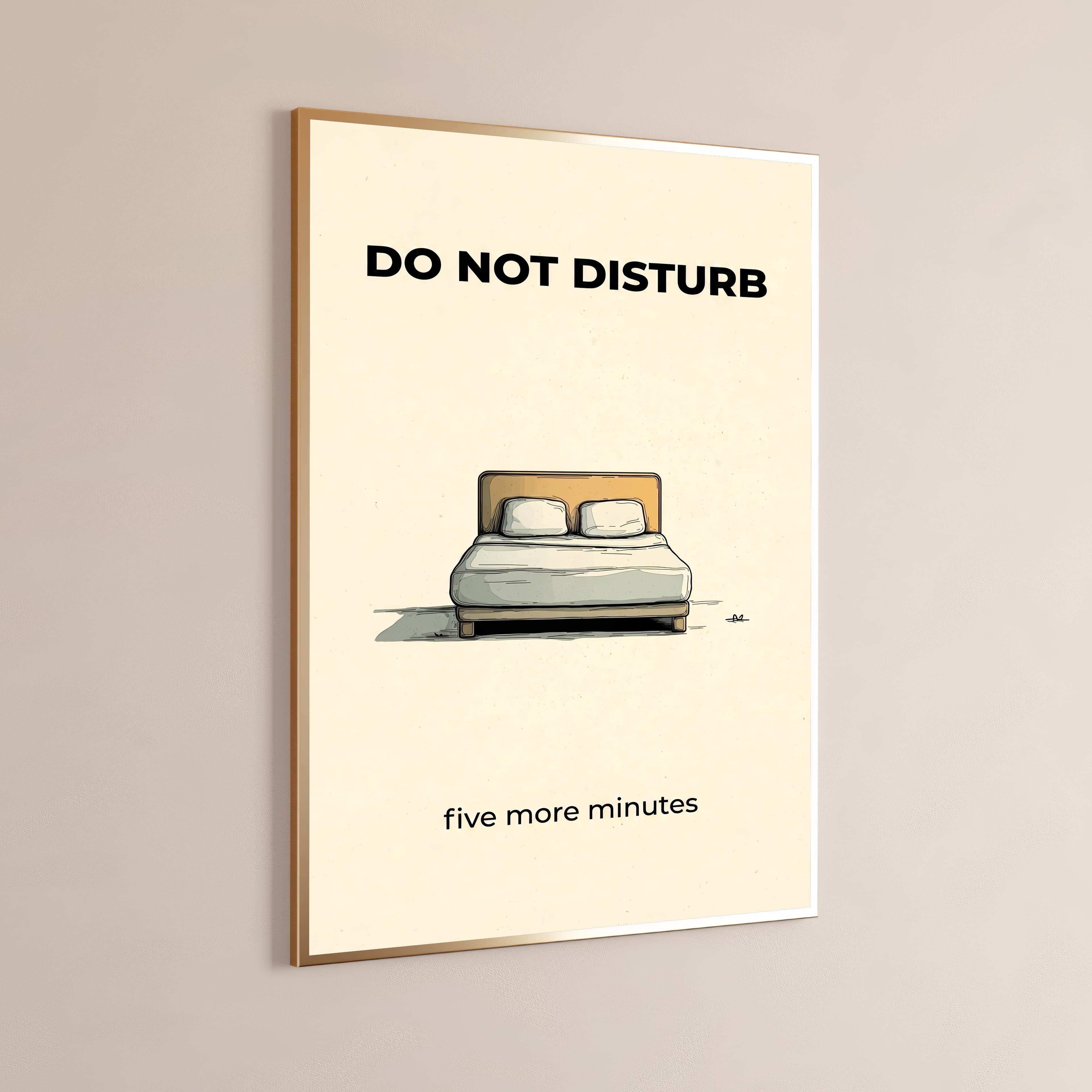 Do Not Disturb Bed Print