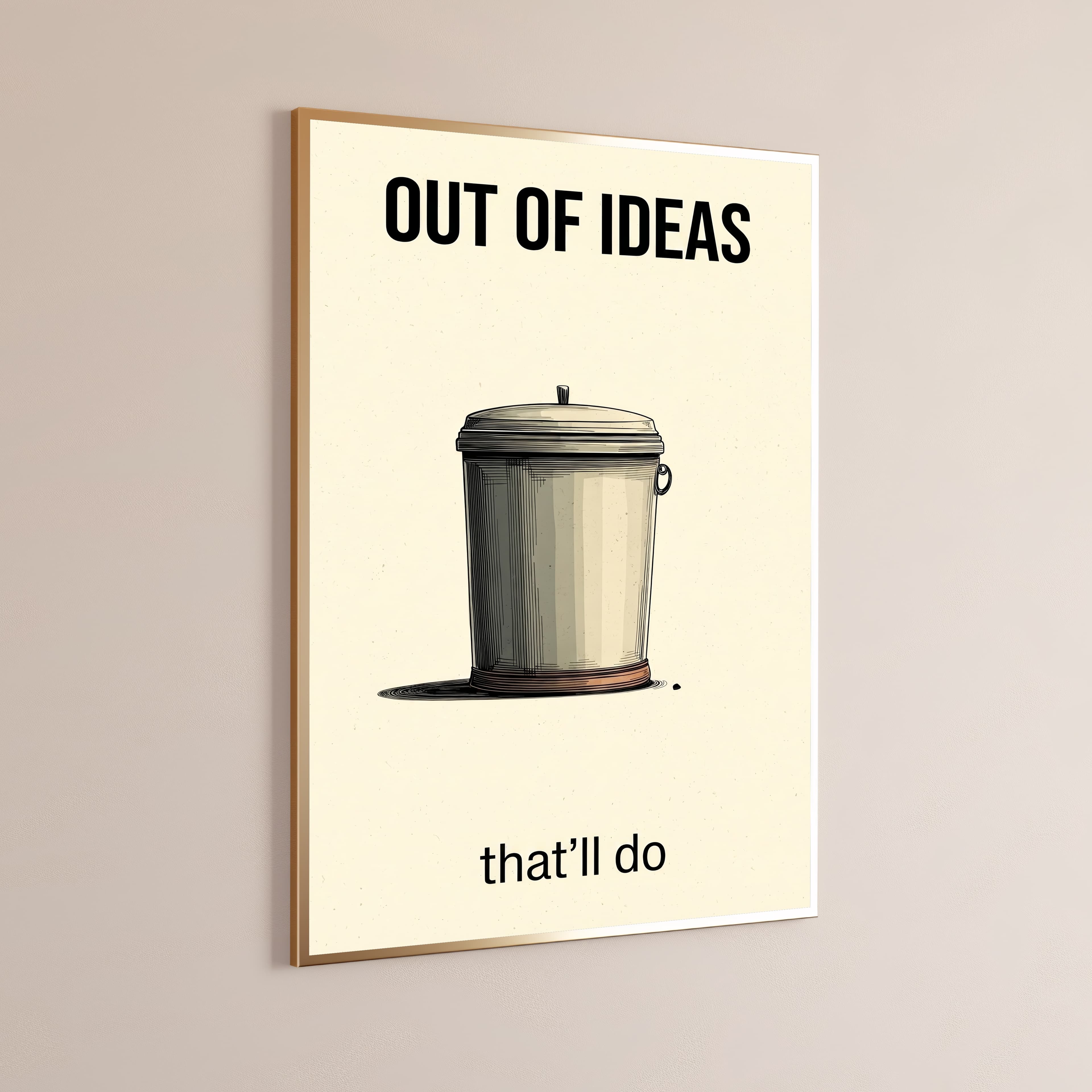Out of Ideas Trash Bin Print