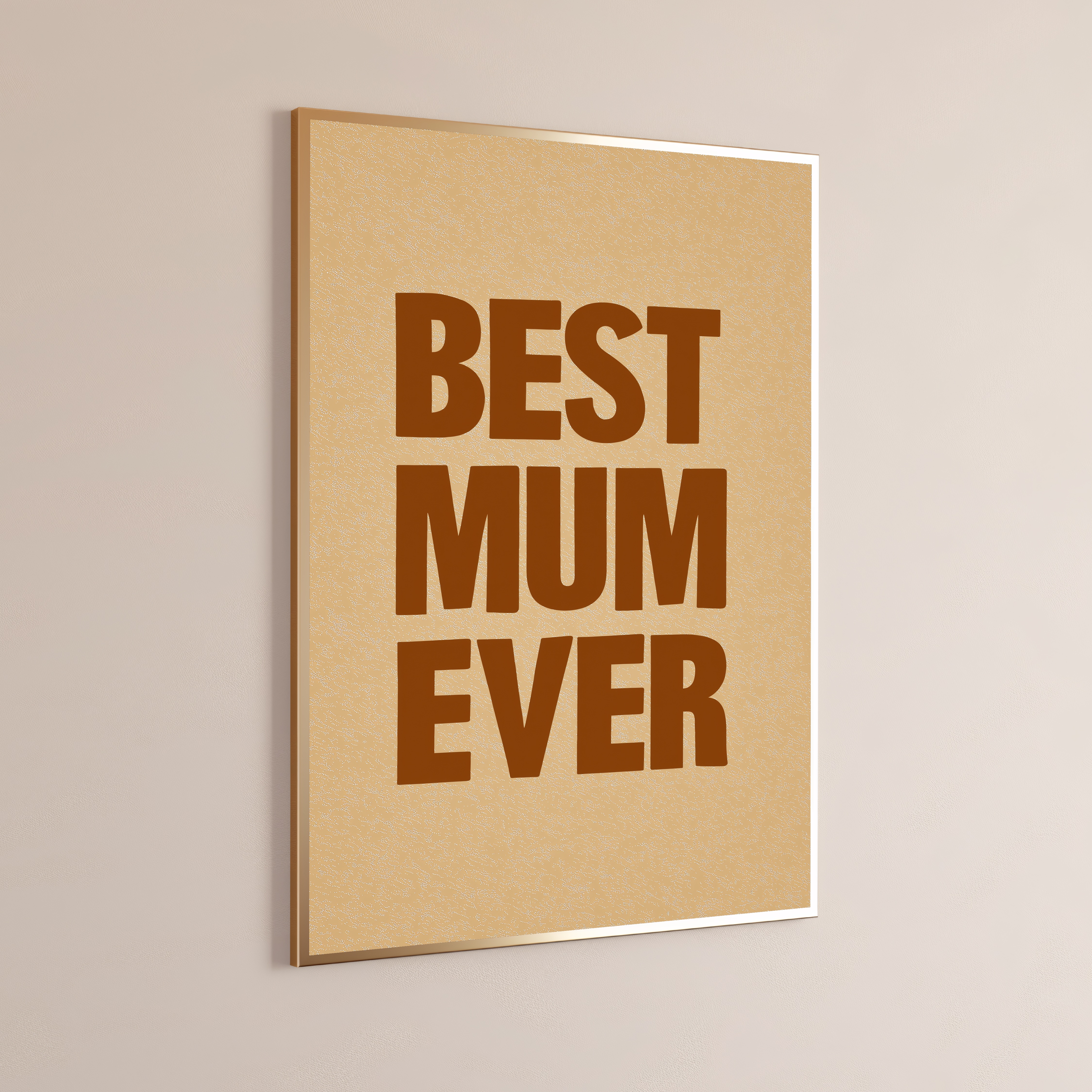 Best Mum Ever Print