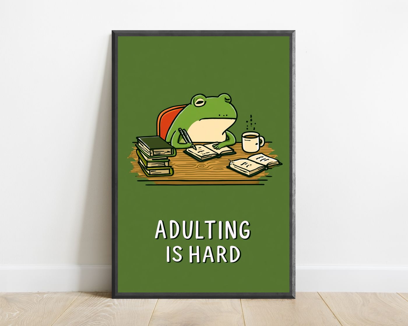 Adulting Is Hard Frog Wall Art Print — view 1
