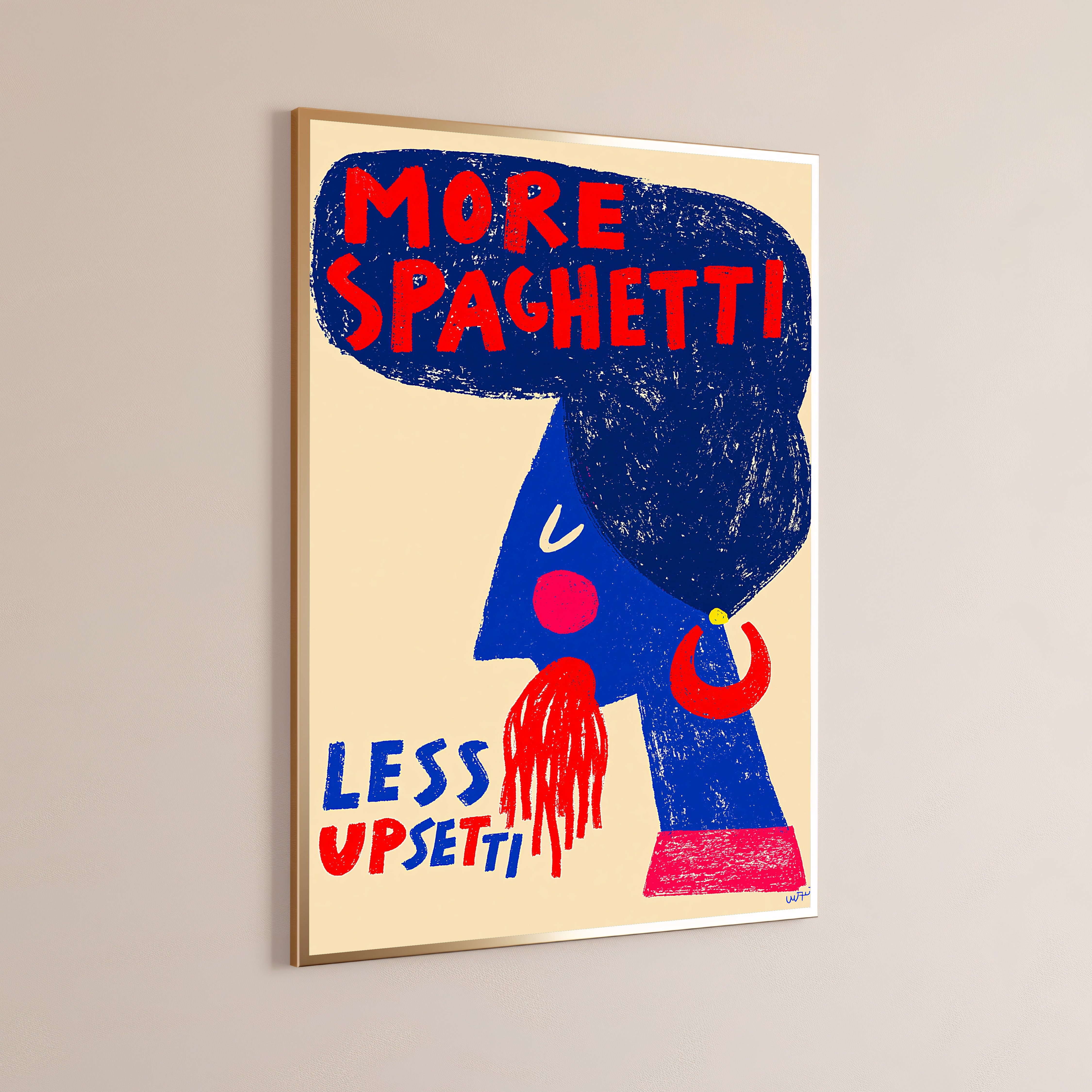 More Spaghetti Less Upset Pop Art Print