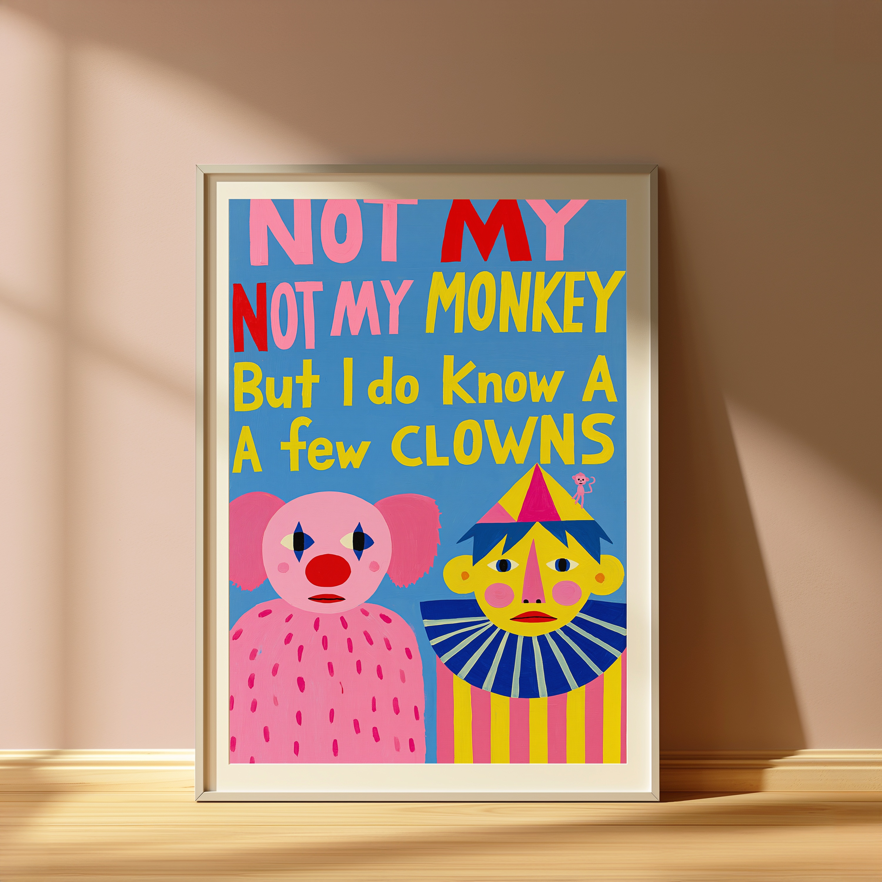 Not My Monkey Funny Clown Pop Art Print view 4