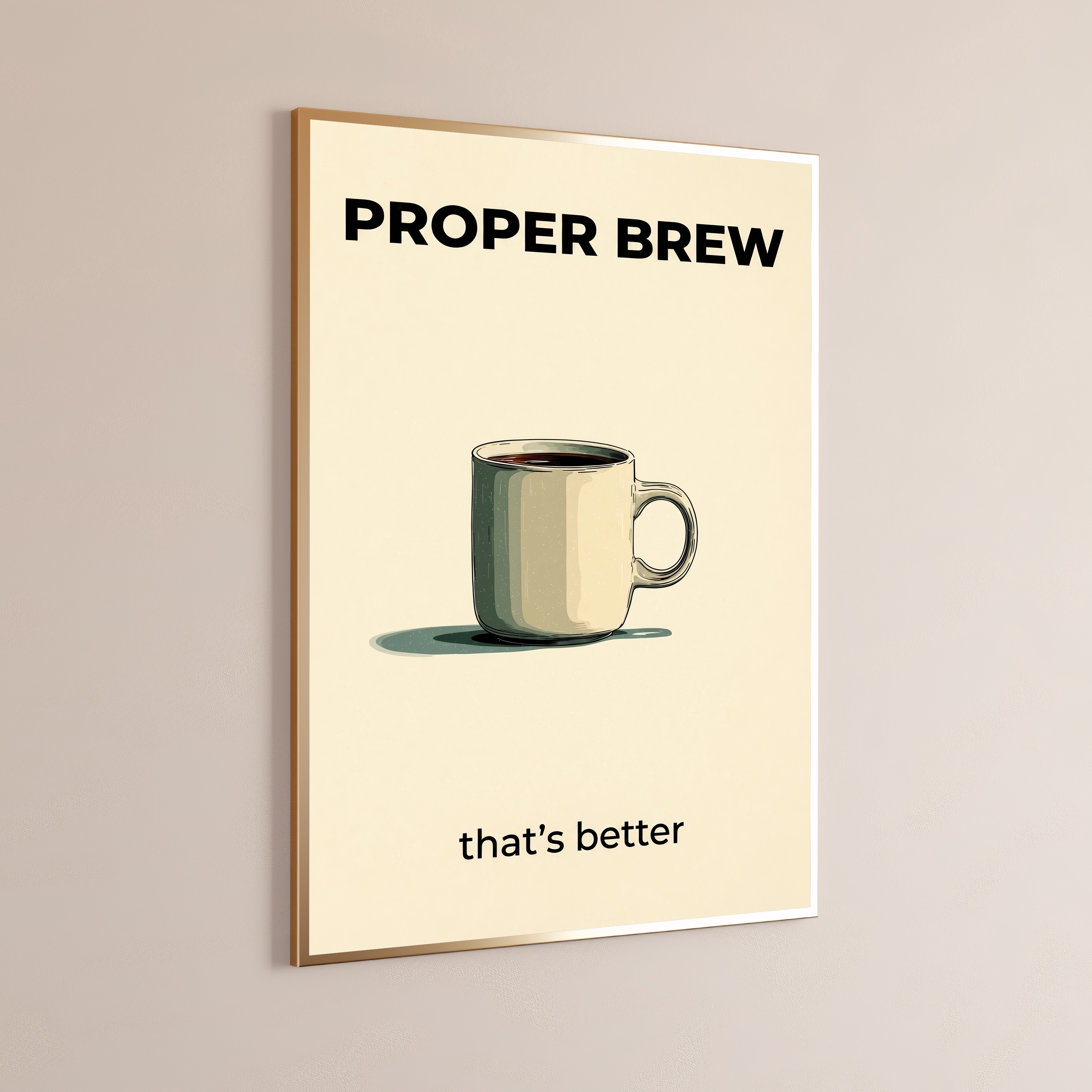 Proper Brew Coffee Mug Minimalist Art Print